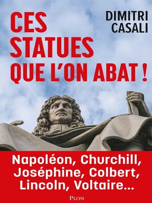 cover image of Ces statues que l'on abat !
